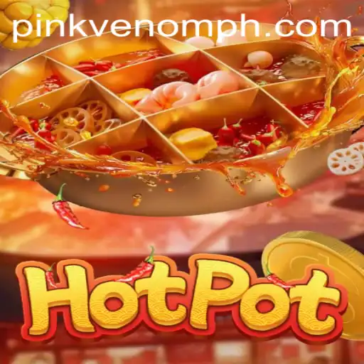 Exploring the Thrilling World of Hotpot: Unleashing the Pink Venom