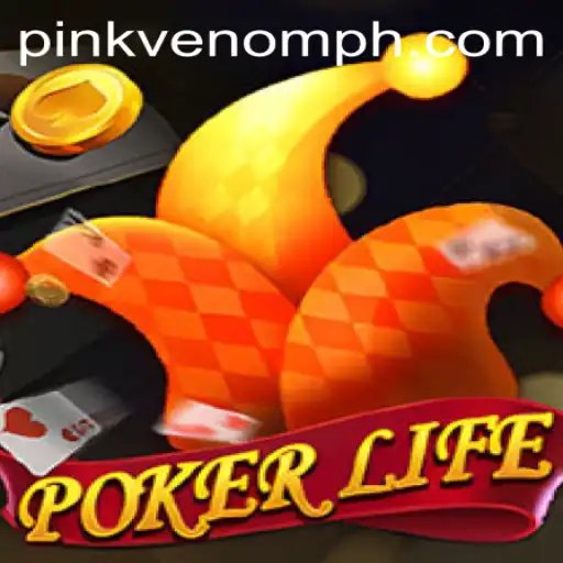 Exploring the Thrilling World of PokerLife with a Twist of Pink Venom