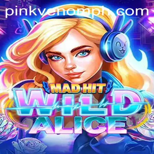 Unraveling the Mysteries of MadHitWildAlice: A Journey into Gaming Fantasy