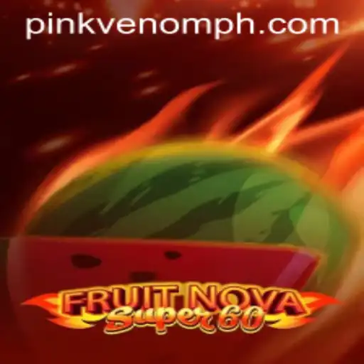 Experience the Thrills of FruitNovaSuper60: Embrace the Pink Venom Challenge
